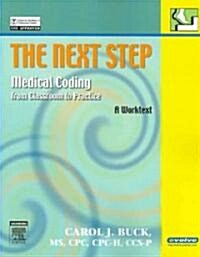 The Next Step Advanced Medical Coding (Paperback, Workbook)