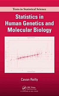 Statistics in Human Genetics and Molecular Biology (Hardcover)