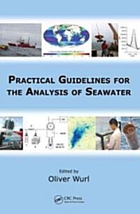 Practical Guidelines for the Analysis of Seawater (Hardcover)