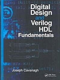 Digital Design and Verilog HDL Fundamentals (Hardcover)