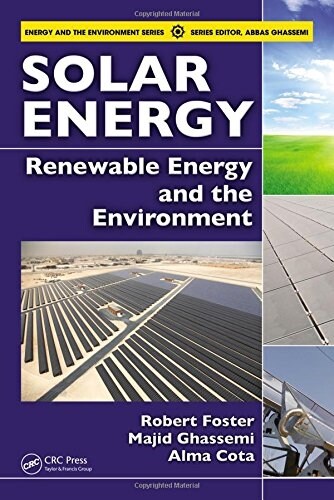 Solar Energy: Renewable Energy and the Environment (Hardcover)