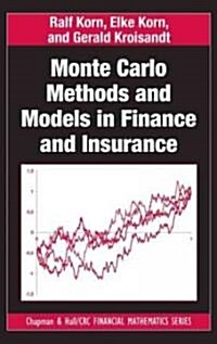 Monte Carlo Methods and Models in Finance and Insurance (Hardcover)