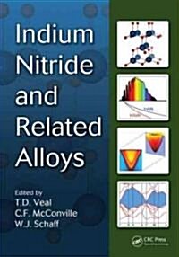 Indium Nitride and Related Alloys (Hardcover)