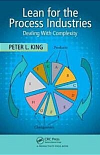 Lean for the Process Industries: Dealing with Complexity (Hardcover)