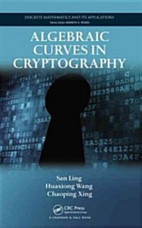 Algebraic Curves in Cryptography (Hardcover)