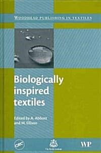 Biologically Inspired Textiles (Hardcover)