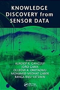 Knowledge Discovery from Sensor Data (Hardcover)