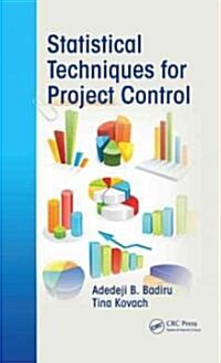 Statistical Techniques for Project Control (Hardcover)