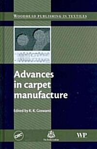 Advances in Carpet Manufacture (Hardcover)