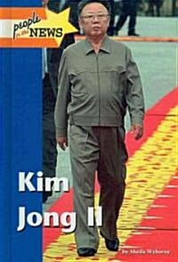 Kim Jong II (Library Binding)