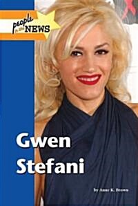 Gwen Stefani (Library Binding)