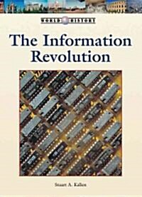 The Information Revolution (Library Binding)