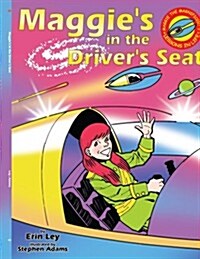 Maggies in the Drivers Seat (Paperback)