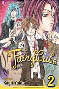 Fairy Cube, Vol. 2: Crown of Thorns (Paperback)