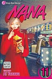 Nana, Vol. 11 (Paperback)