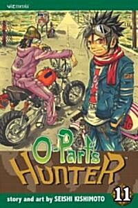 O-Parts Hunter, Volume 11 (Paperback)