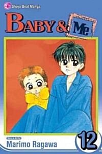 Baby & Me, Vol. 12 (Paperback)