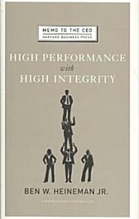 High Performance with High Integrity (Hardcover)