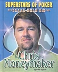 Chris Moneymaker (Library Binding)