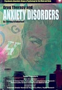 Drug Therapy and Anxiety Disorders (Paperback)