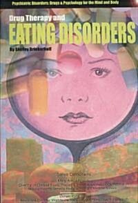 Drug Therapy and Eating Disorders (Paperback)