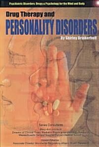 Drug Therapy and Personality Disorders (Paperback)