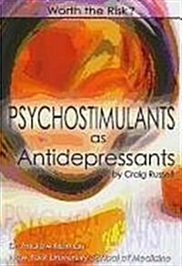 Psychostimulants As Antidepressants (Paperback)