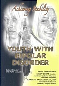 Youth With Bipolar Disorder (Paperback)