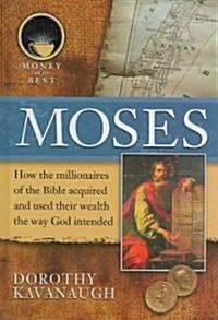 Moses (Library Binding)