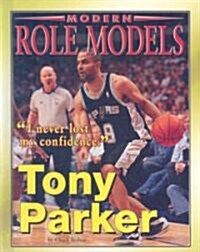 Tony Parker (Library Binding)