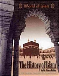 The History of Islam (Library Binding)