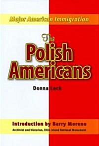 The Polish Americans (Paperback)