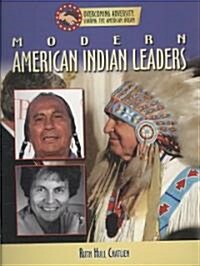 Modern American Indian Leaders (Paperback)