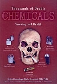 Thousands of Deadly Chemicals (Paperback)