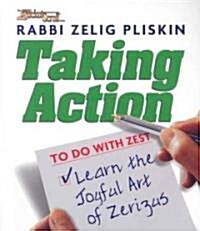 Taking Action (Paperback)