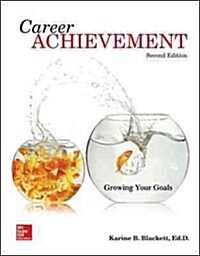 Career Achievement: Growing Your Goals (Paperback, 2, Revised)