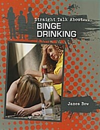 Binge Drinking (Paperback)
