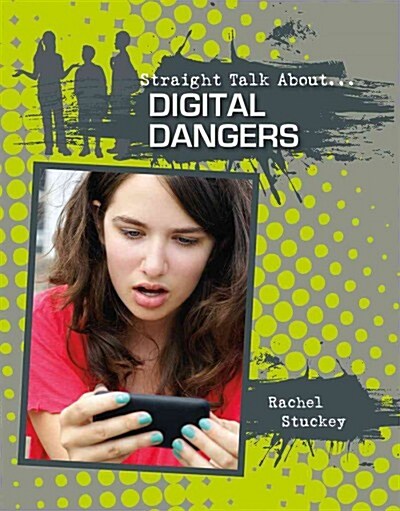 Digital Dangers (Paperback)