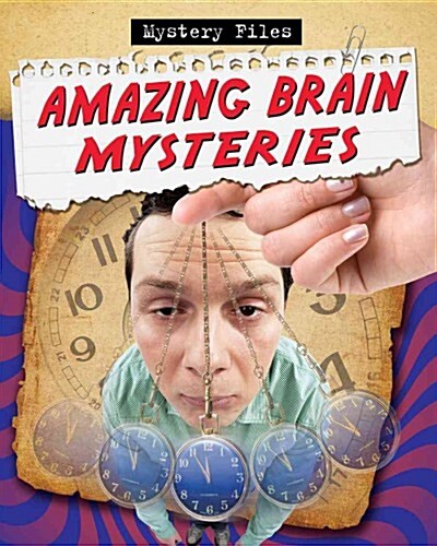 Amazing Brain Mysteries (Paperback)