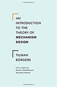 An Introduction to the Theory of Mechanism Design (Hardcover)