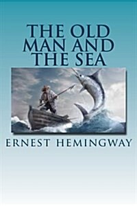 The Old Man and the Sea (Paperback)