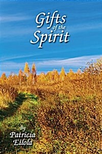 Gifts of the Spirit (Paperback)