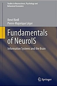 Fundamentals of Neurois: Information Systems and the Brain (Hardcover, 2016)