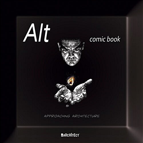Alt Comic Book: Approaching Architecture (Paperback)