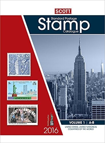 Scott Catalogue Volume 1 - (Us & Countries A-B): Standard Postage Stamp Catalogue (Paperback, 2016)