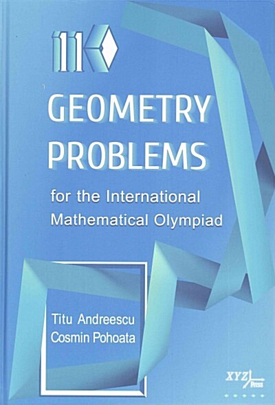 110 Geometry Problems for the International Mathematical Olympiad (Hardcover)