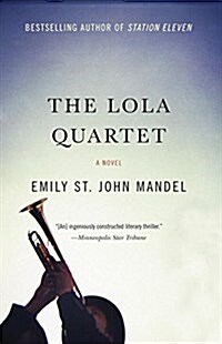 The Lola Quartet: A Suspense Thriller (Paperback)