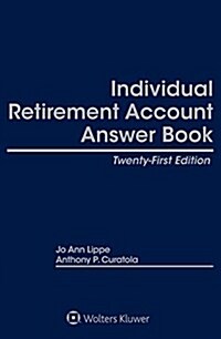 Individual Retirement Account Answer Book (Hardcover, 21th)
