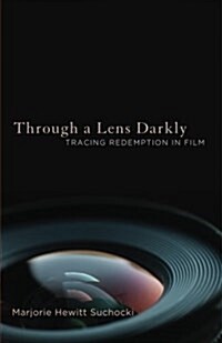 Through a Lens Darkly (Paperback)