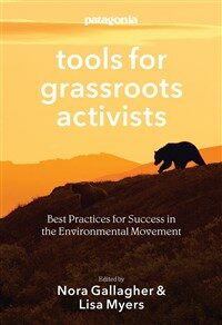 Tools for Grassroots Activists: Best Practices for Success in the Environmental Movement (Paperback) - 『환경운동의 11가지 도구들』원서